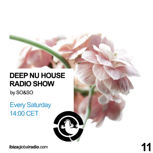 Deep Nu House Radio Show – Ibiza Global Radio Episode #011