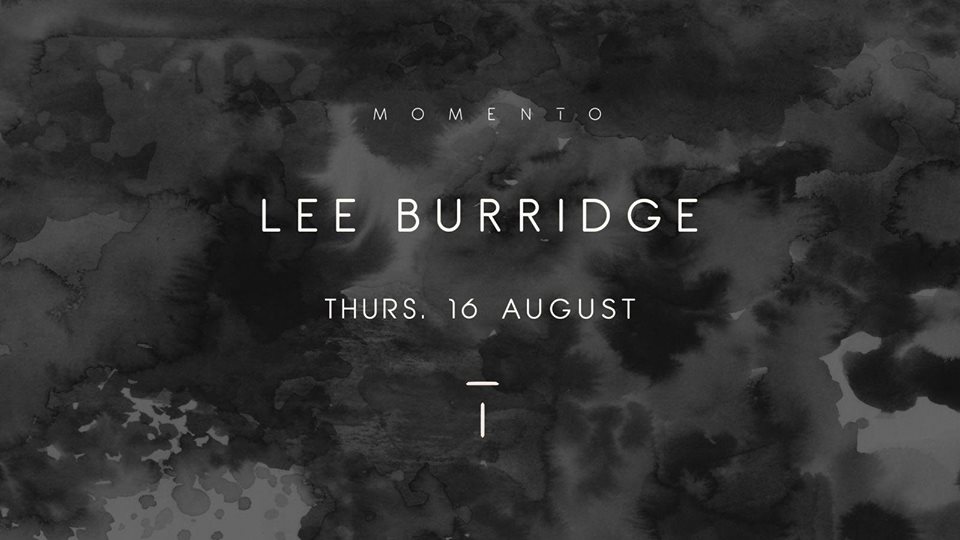 Lee Burridge @ Momento Marbella